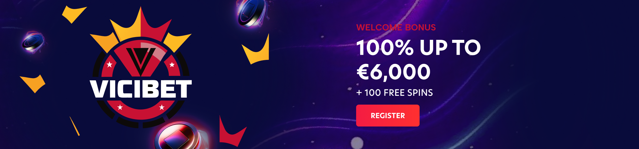 Vicibet Casino Welcome Bonus